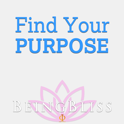 Self-Development | Find Your PURPOSE